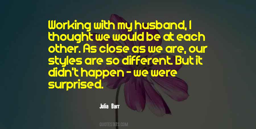 We Would Quotes #1763314