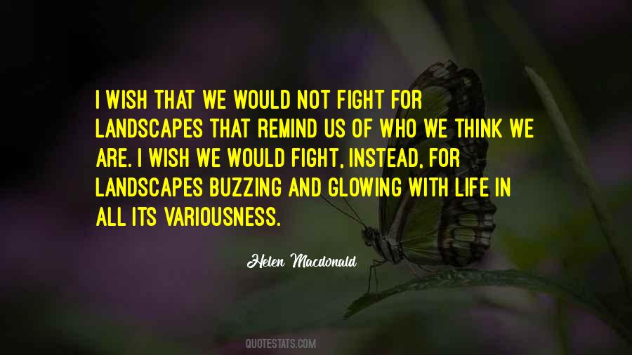 We Would Quotes #1767486