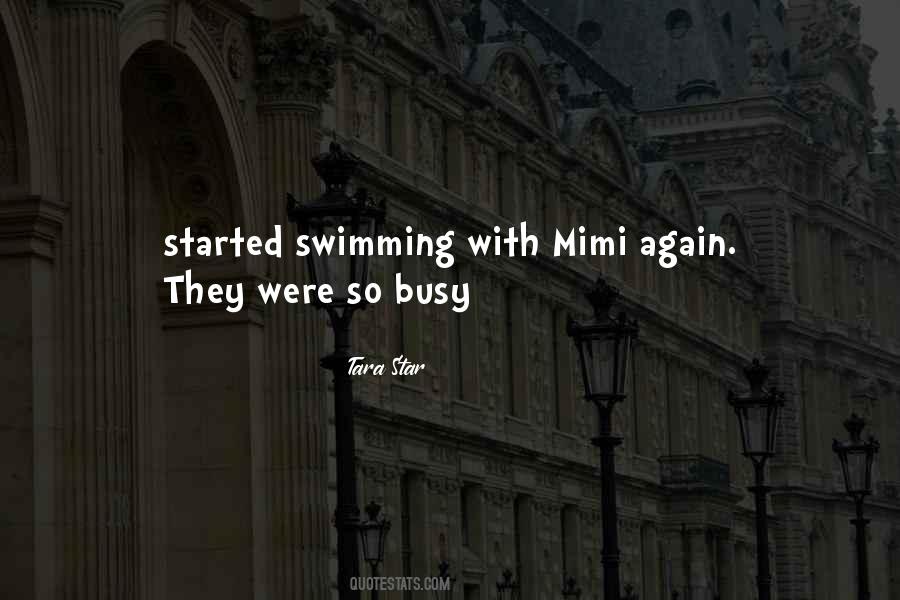Quotes About Mimi #1545781