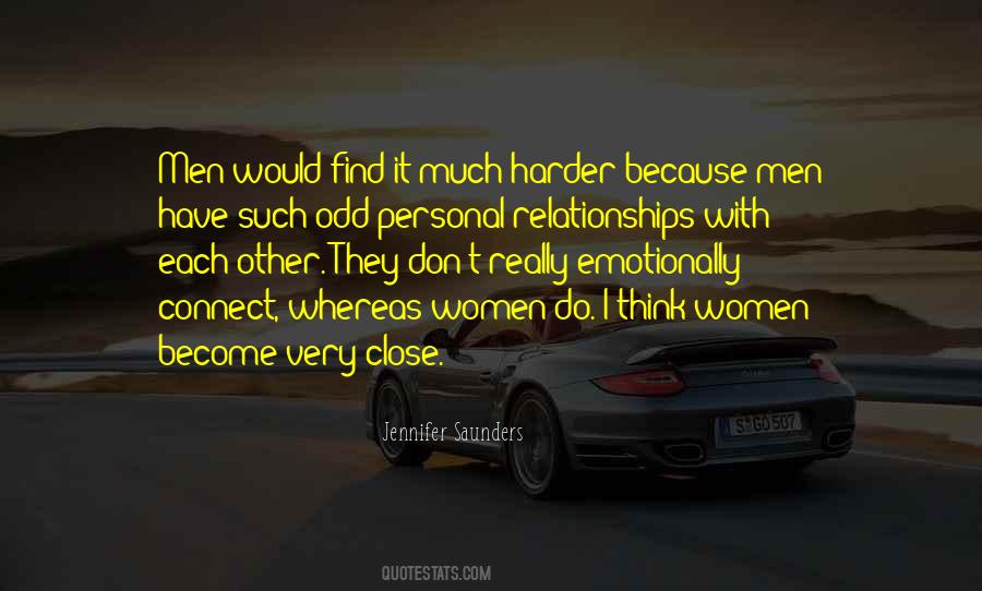 Quotes About Close Relationships #1745793