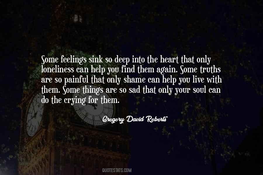 Quotes About Painful Feelings #589090