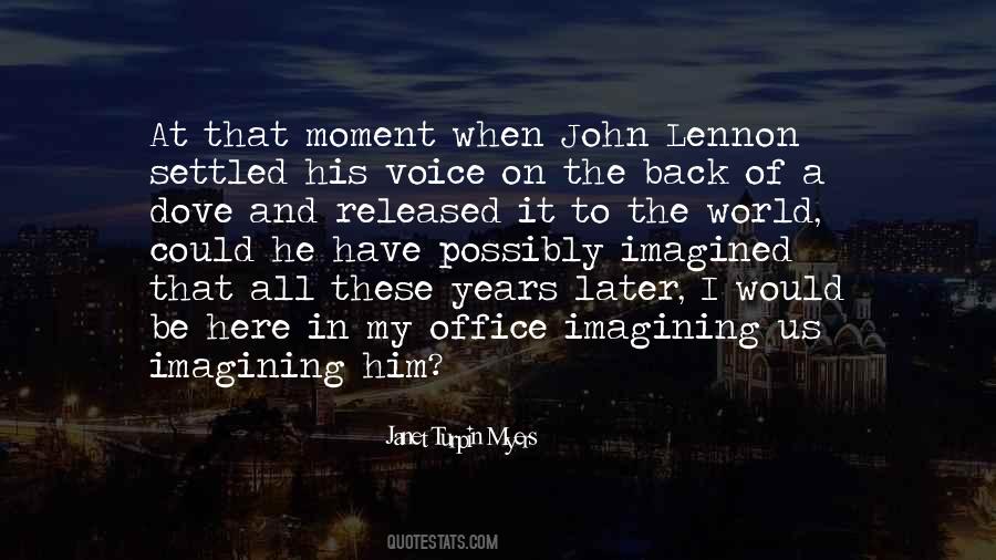 Quotes About That Moment #1636935