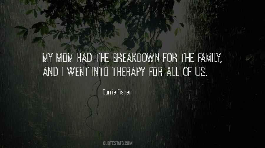 Quotes About Family Breakdown #628510