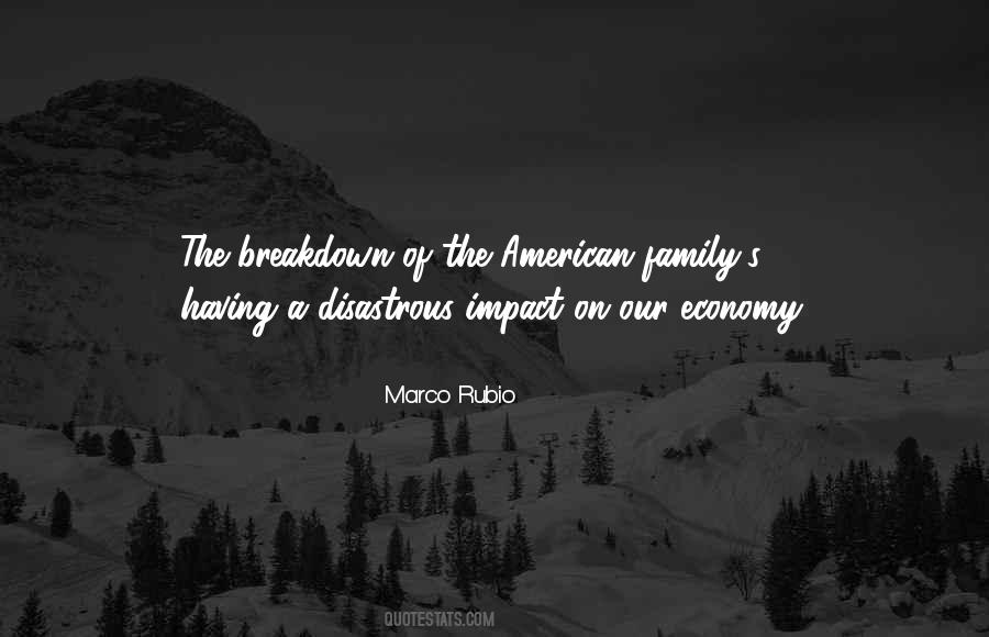 Quotes About Family Breakdown #712346