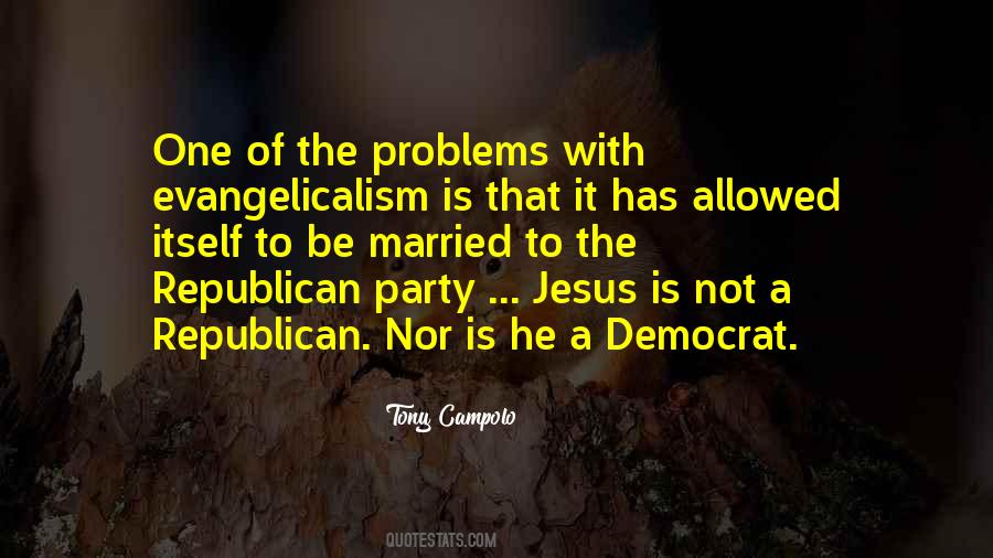 Quotes About Evangelicalism #1217829