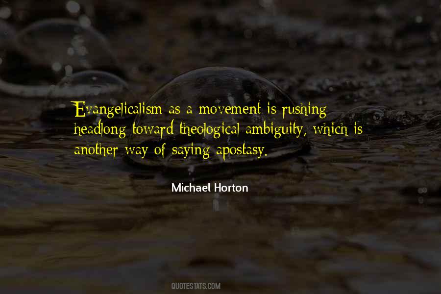 Quotes About Evangelicalism #947279