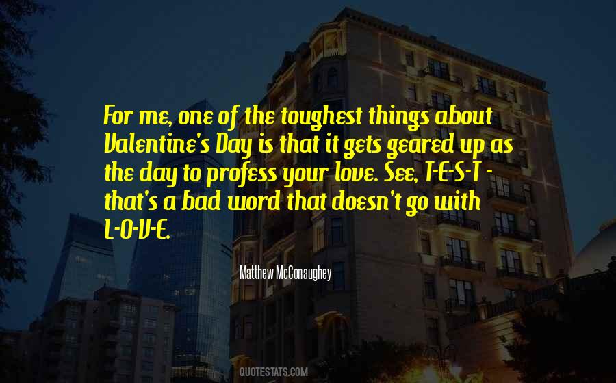 Valentine S Day Quotes #1046957