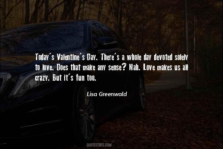 Valentine S Day Quotes #390500