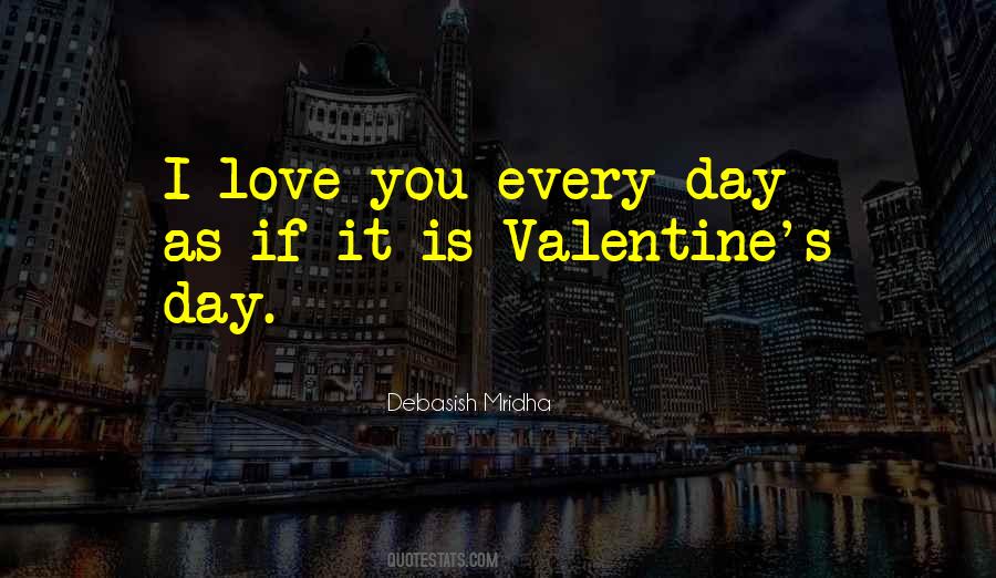 Valentine S Day Quotes #693085