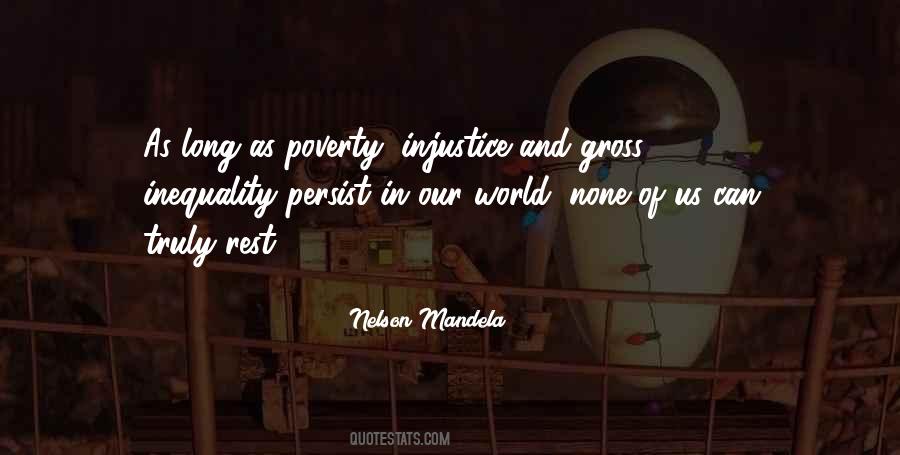 Poverty Inequality Quotes #829286