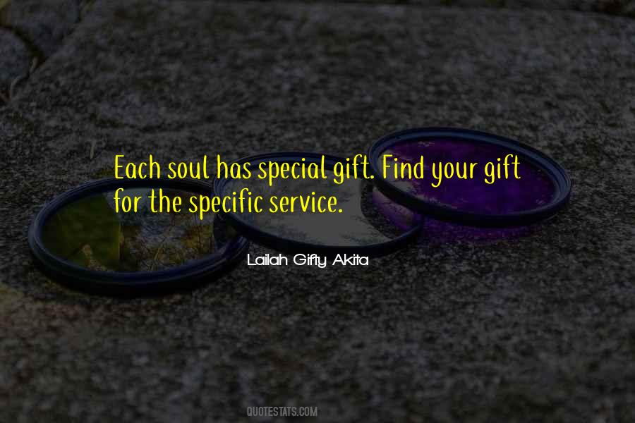 Quotes About Special Gifts #545486