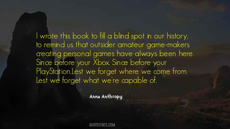 Quotes About Game Makers #1590164