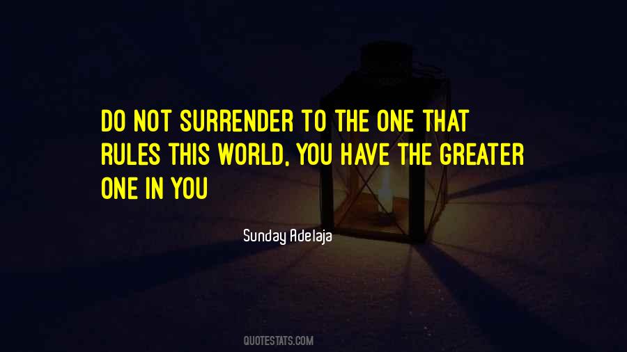 Quotes About Surrender To God #274426