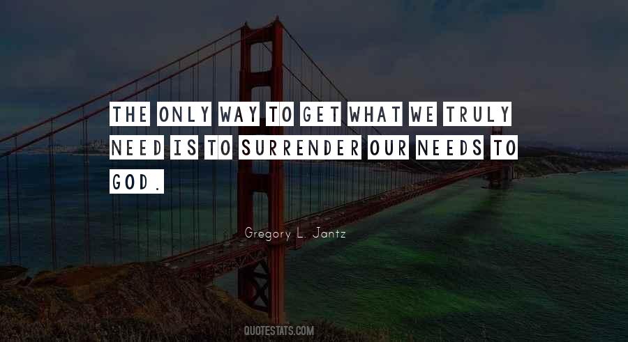 Quotes About Surrender To God #658365 Quotes About Surrender To God #658365