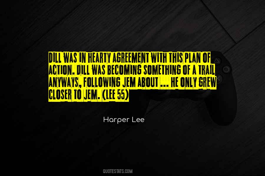 Quotes About Dill In To Kill A Mockingbird #85419