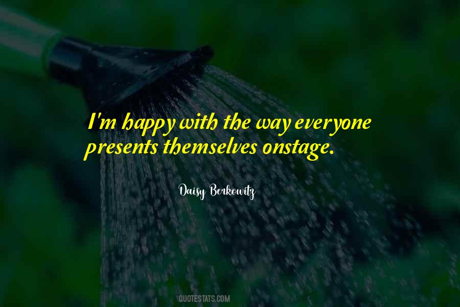 I M Happy Quotes #1291699