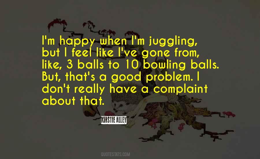 I M Happy Quotes #1358221