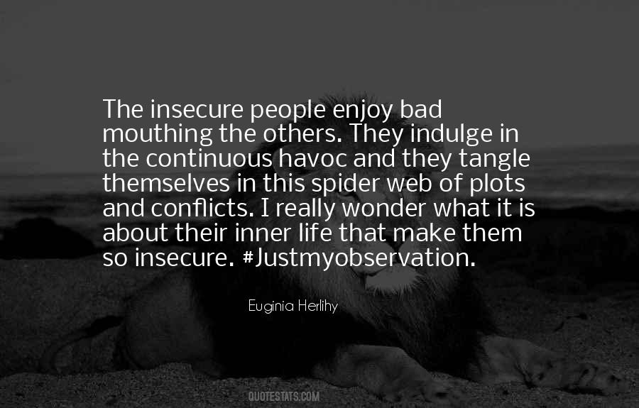 Quotes About Mouthing Off #1409640