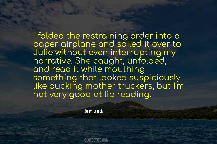 Quotes About Mouthing Off #723695