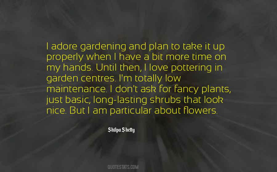 Quotes About Plants And Flowers #16520