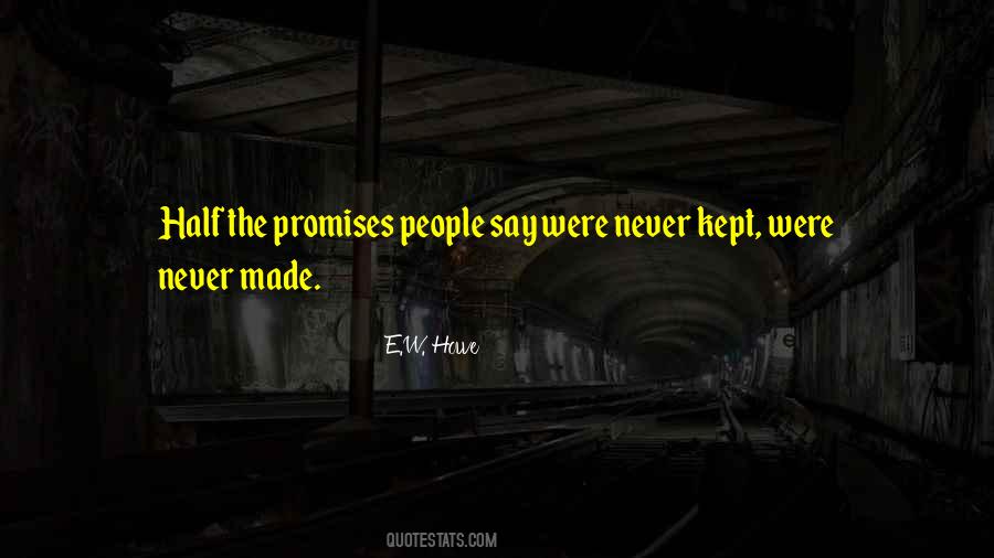 Quotes About Promises Kept #1062912