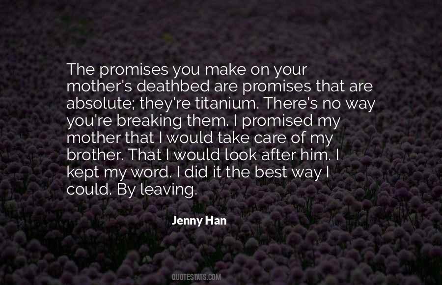 Quotes About Promises Kept #1342141