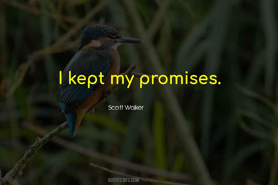 Quotes About Promises Kept #269846