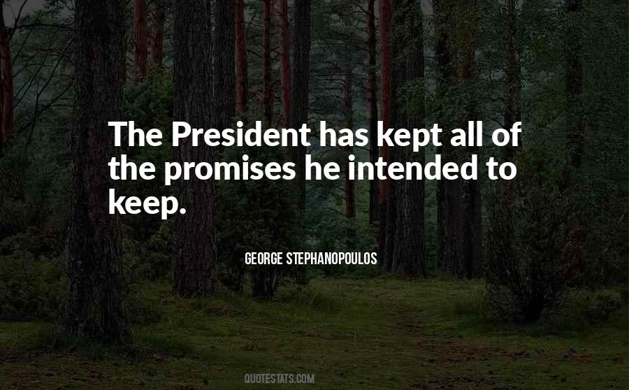 Quotes About Promises Kept #446867