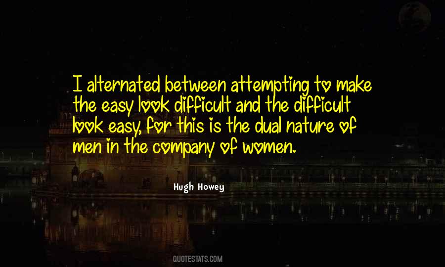 Quotes About Man's Dual Nature #1094843