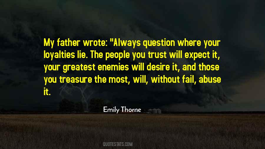 Quotes About Without Trust #74404