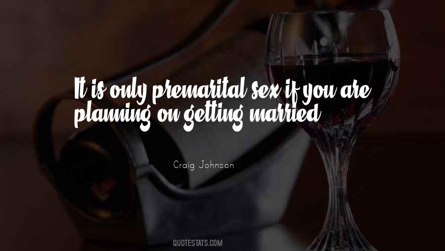 Quotes About Premarital #966888