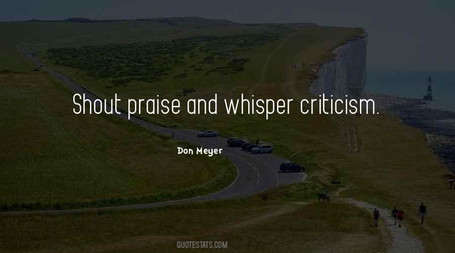 Quotes About Praise And Criticism #1341438