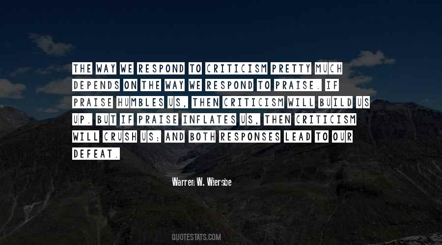 Quotes About Praise And Criticism #258470