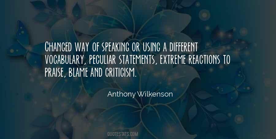 Quotes About Praise And Criticism #404468