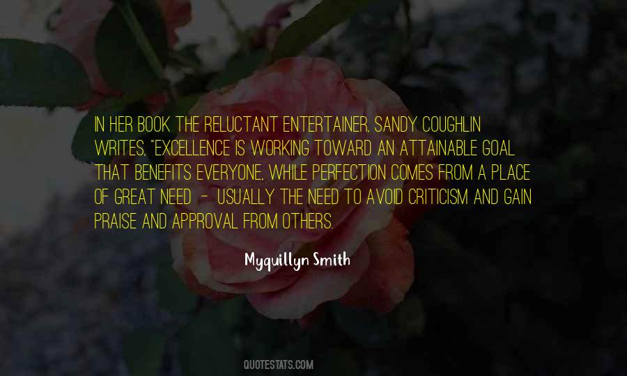 Quotes About Praise And Criticism #539711
