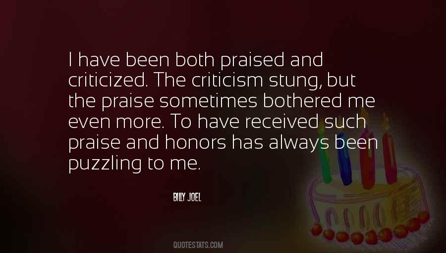 Quotes About Praise And Criticism #839202