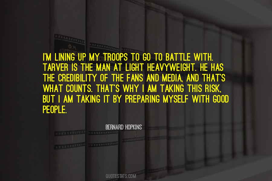 Quotes About Lining Up #1421108
