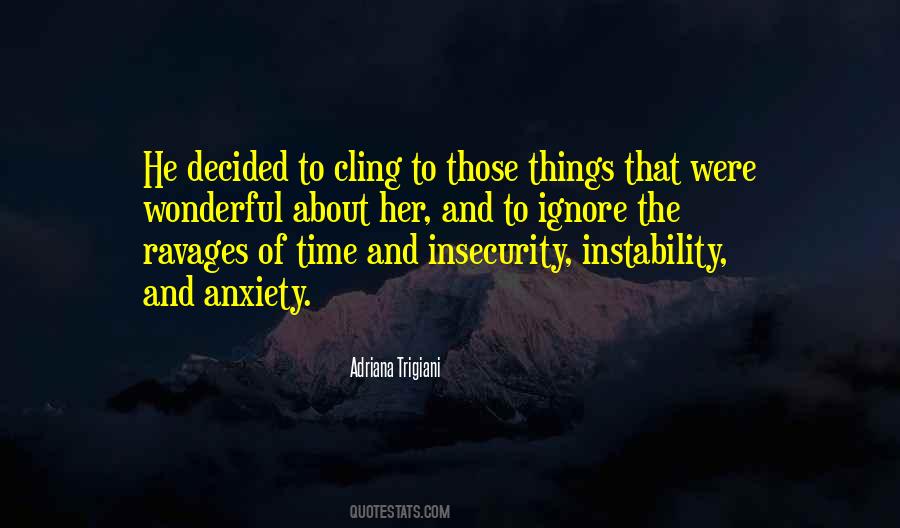 Ravages Of Time Quotes #1444839