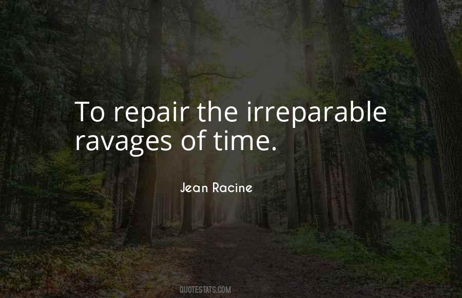Ravages Of Time Quotes #616544