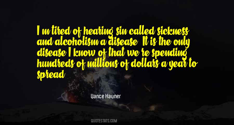 Quotes About Alcoholism #1037591