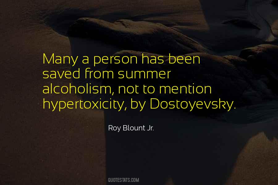 Quotes About Alcoholism #1404541