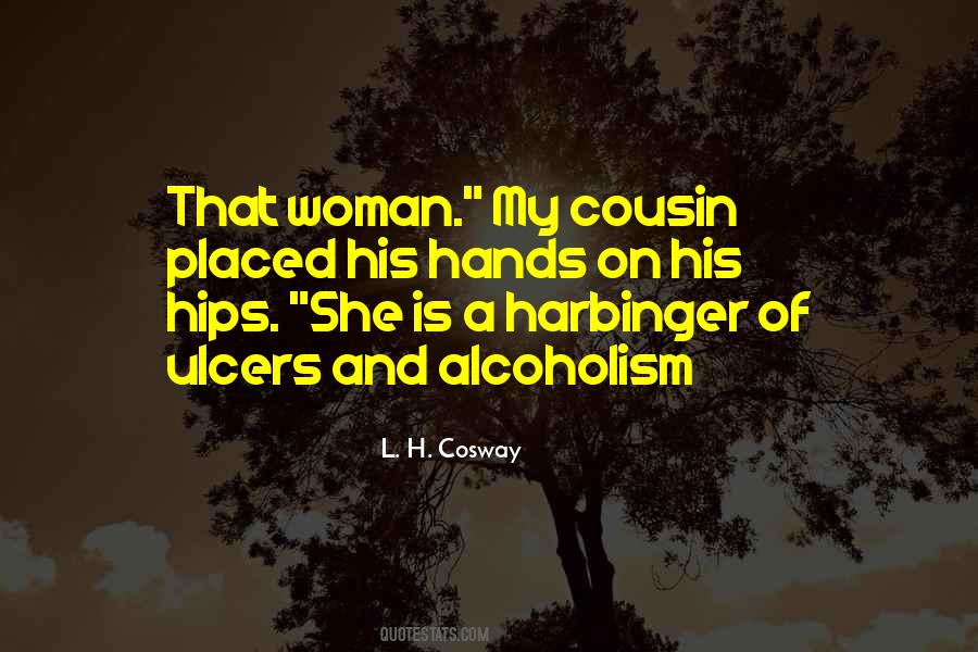 Quotes About Alcoholism #1537835