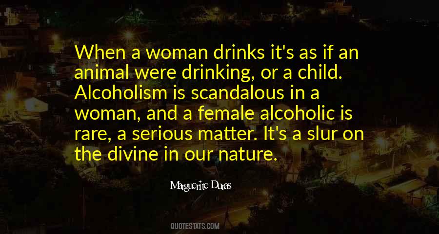 Quotes About Alcoholism #1553747