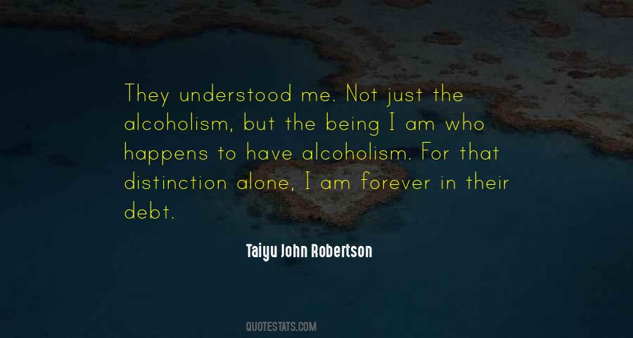 Quotes About Alcoholism #1607909