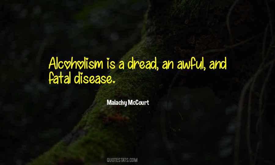 Quotes About Alcoholism #46275