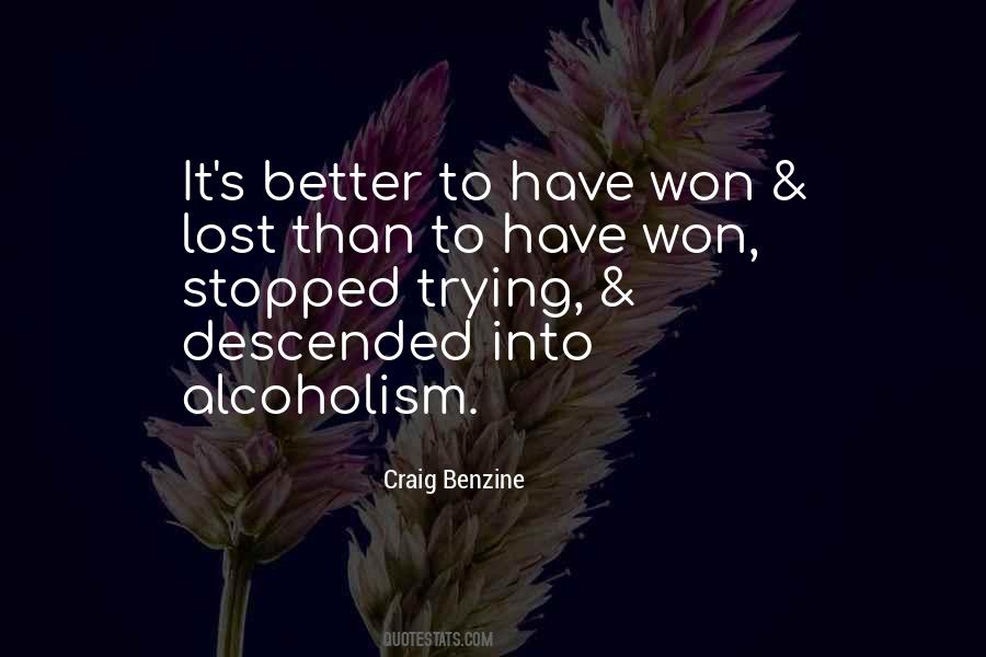 Quotes About Alcoholism #982978