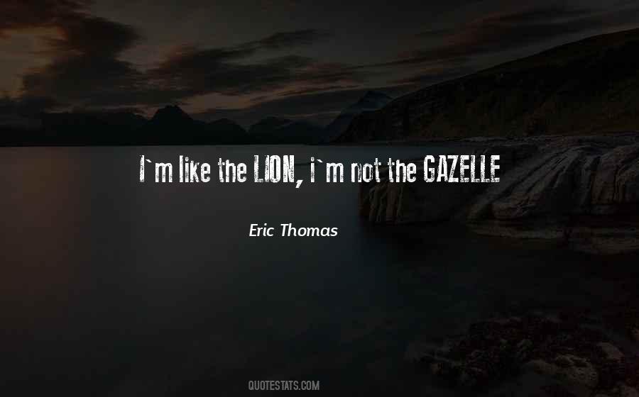 Quotes About The Lion #1005109