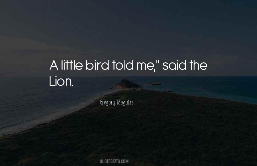 Quotes About The Lion #1182351