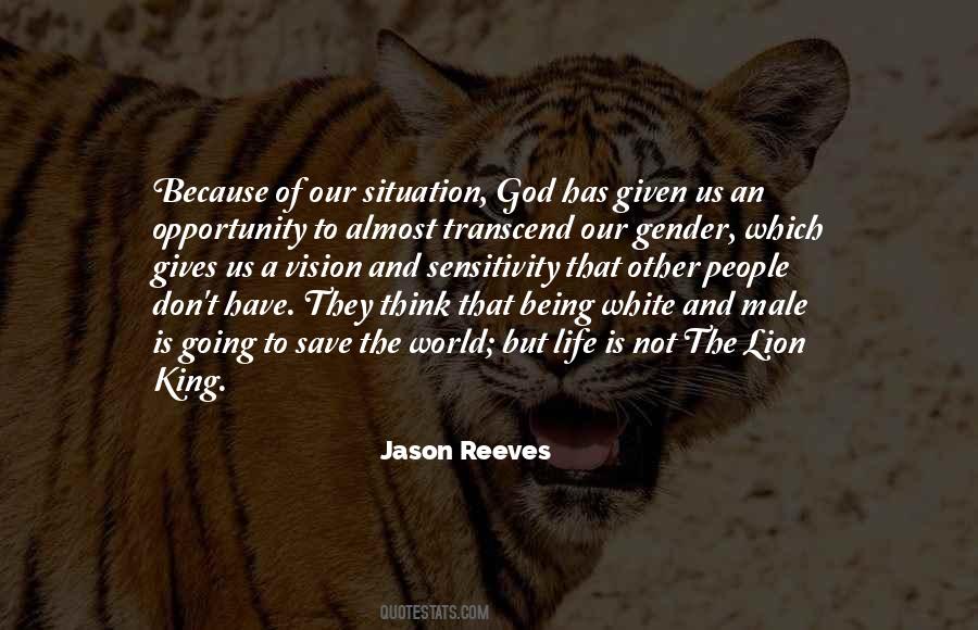 Quotes About The Lion #1201209