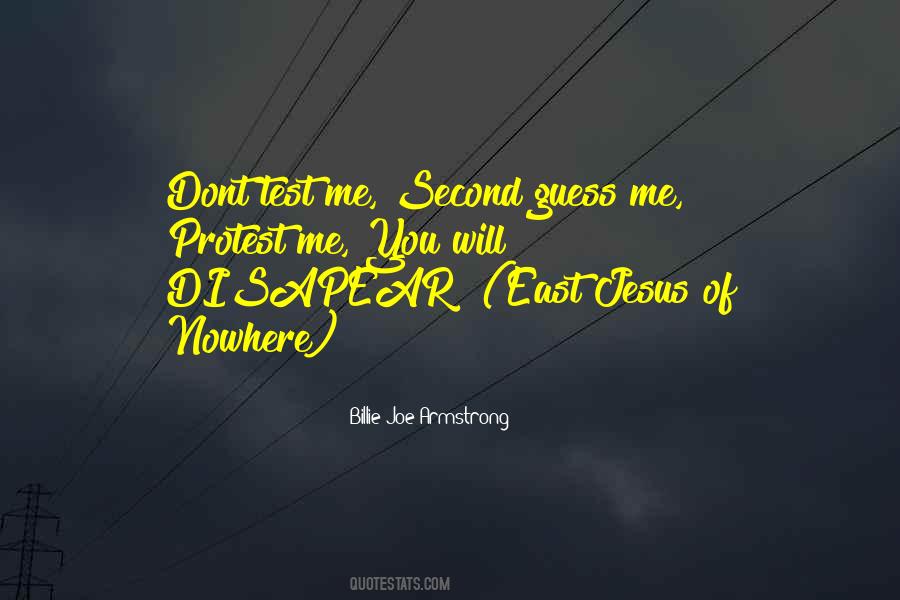 Dont Test Me Quotes #1084670